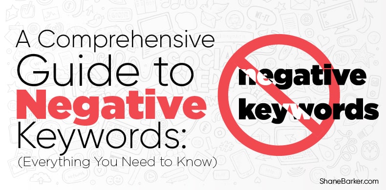 negative keywords: everything you need to know in 2024