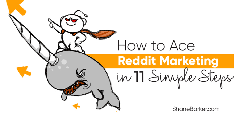 11 reddit marketing tips you need to leverage in 2024