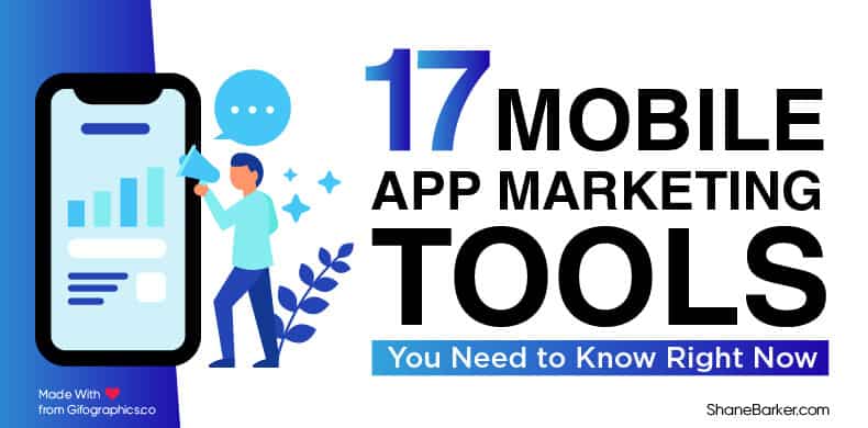 17 mobile app marketing tools you need to know right now