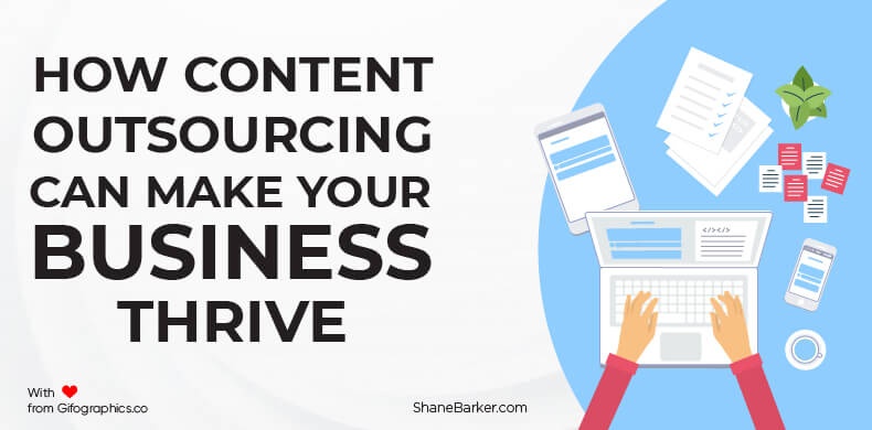 how content outsourcing can make your business thrive
