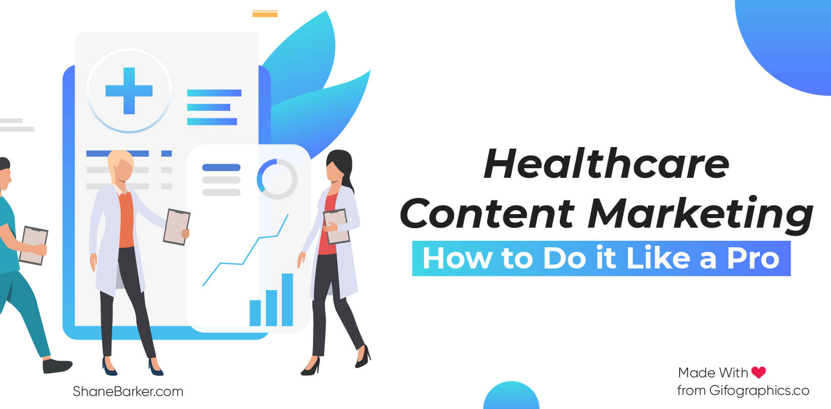 healthcare content marketing: how to do it like a pro