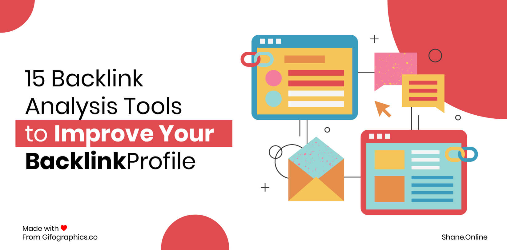15 Backlink Analysis Tools to Improve Your Backlink Profile