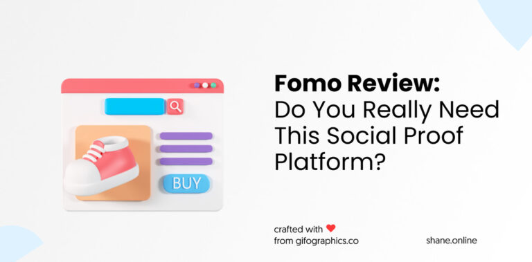 fomo review: do you really need this social proof platform?