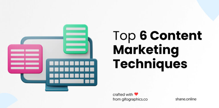top 6 content marketing techniques in 2024