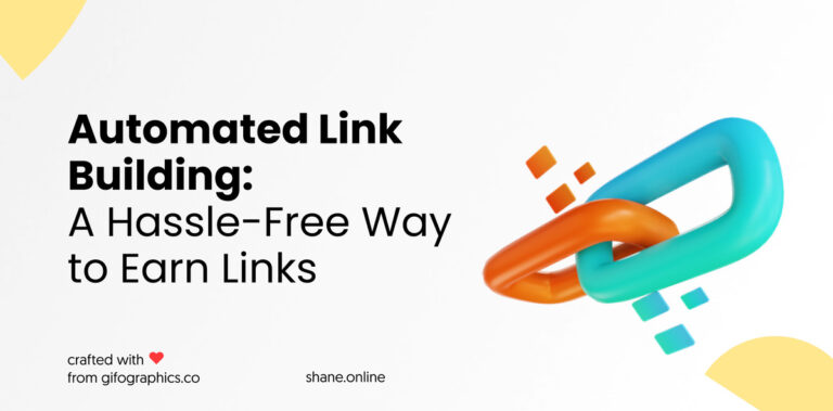 automated link building: a hassle-free way to earn links in 2024