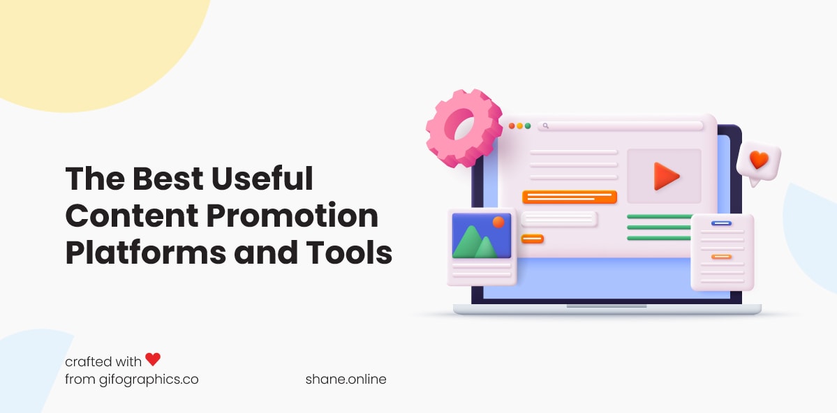 useful content promotion platforms and tools
