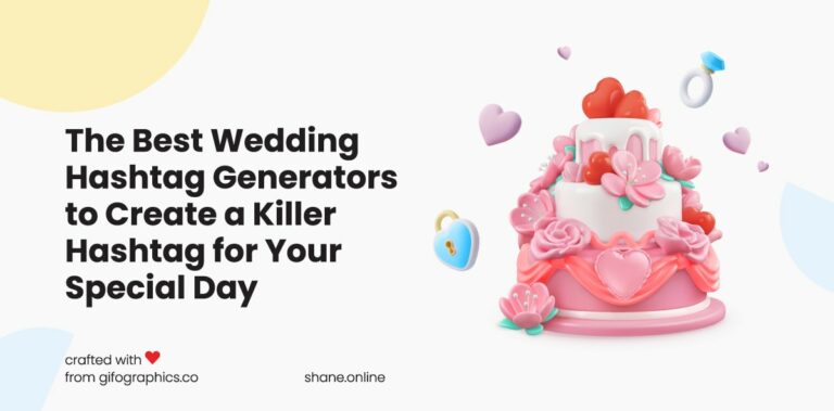 best wedding hashtag generator: 12 tools you need to try