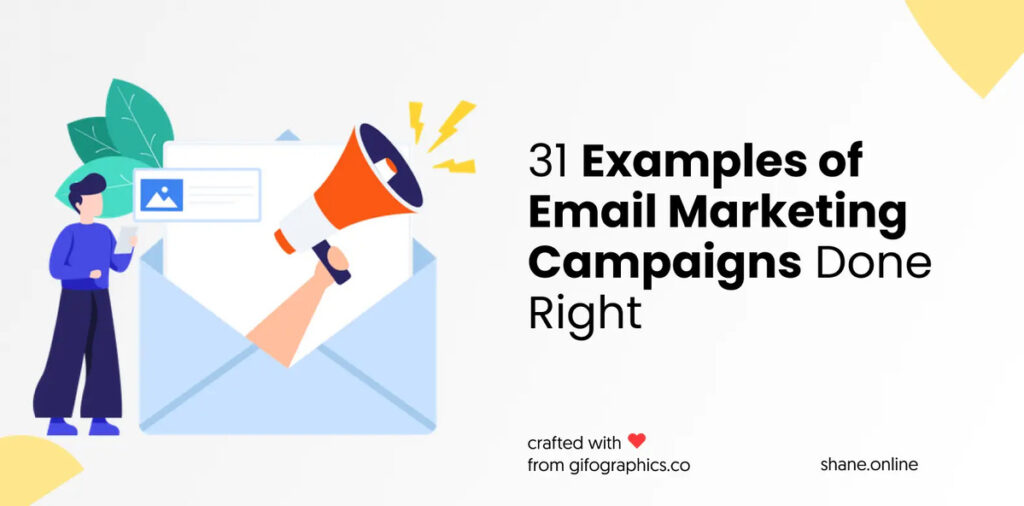 Examples of Email Marketing Campaigns