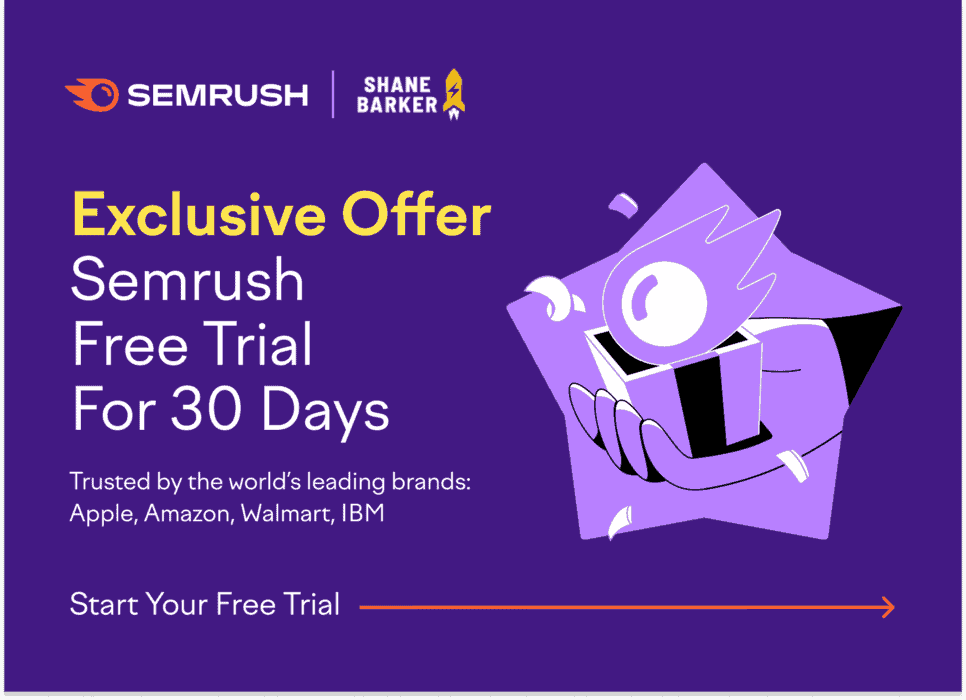 Exclusive Offer: Semrush Free Trial for 30 Days