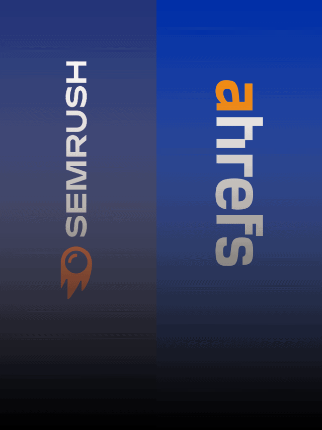 semrush vs ahrefs | which one’s right for you?