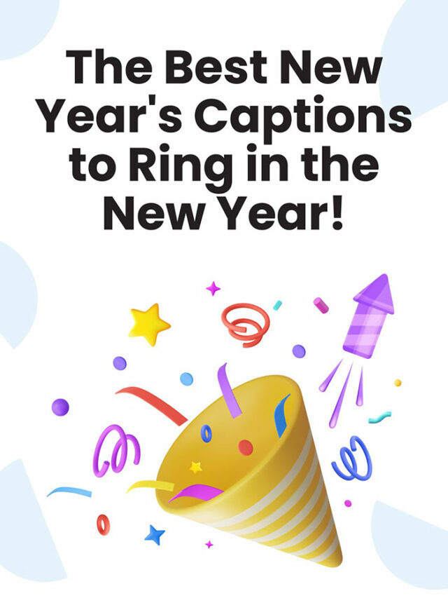 120 new year captions to ring in 2024