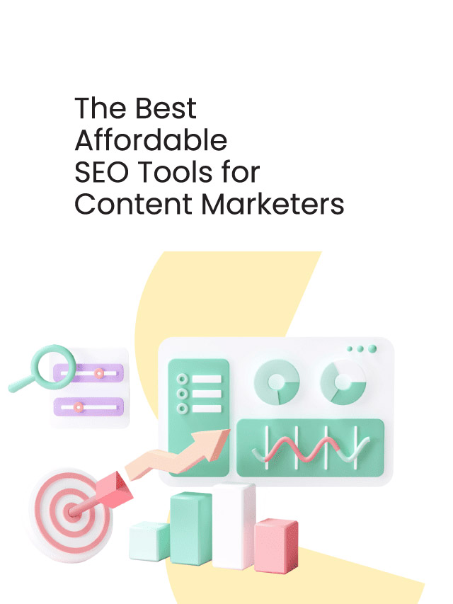 the best affordable seo tools