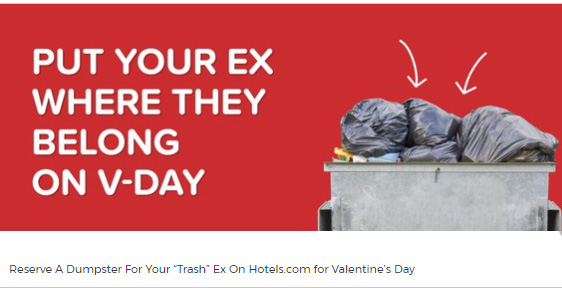 hotels.com- v-day dumpster stay campaign